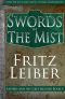 [Fafhrd and the Gray Mouser 03] • Swords in the Mist